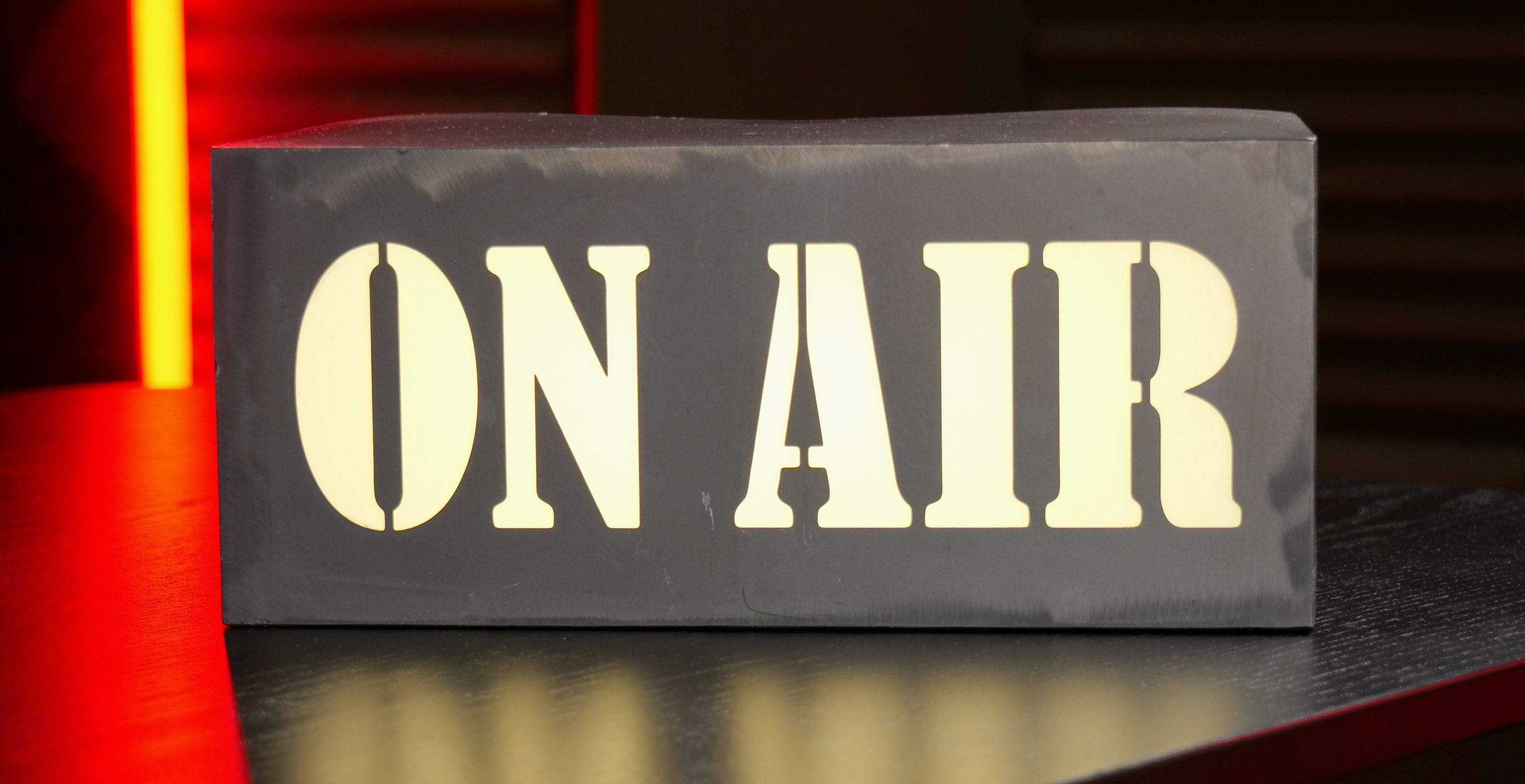 An 'On Air' sign.