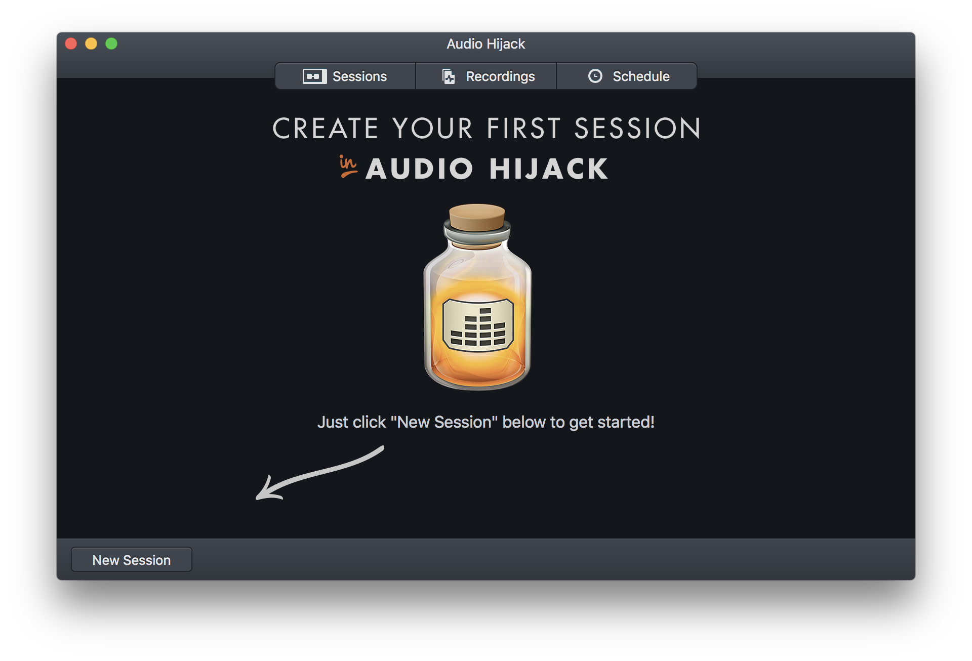 Image shows the opening screen for Audio Hijack with the new session button highlighted by a white arrow.