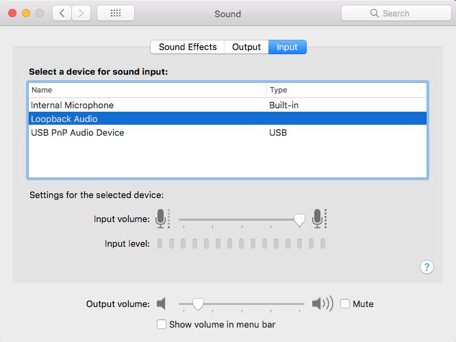 Image is a screenshot showing the sound settings on a Macbook with the device Loopback Audio selected as an Input.